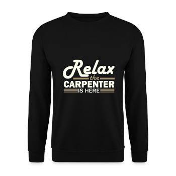 Schreinerhumor Relax the Carpenter ist da - Unisex Pullover - Schwarz - Vorne - Alina (178cm) & Michal (187cm)
