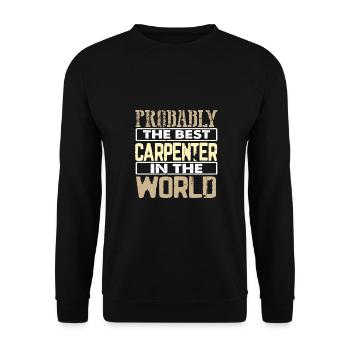 Schreinergeschenke Wahrscheinlich bester Tischler in der - Unisex Pullover - Schwarz - Vorne - Alina (178cm) & Michal (187cm)