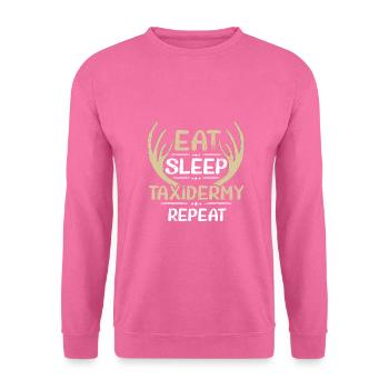 Taxidermie Geschenk Essen Schlaf Taxidermie Wiederholen Spaß - Unisex Pullover - Pink - Vorne