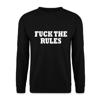 Fuck the rules - Unisex Pullover - Schwarz - Vorne - Alina (178cm) & Michal (187cm)