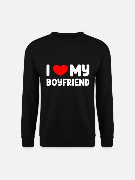I Love My Boyfriend - Unisex Sweatshirt - black