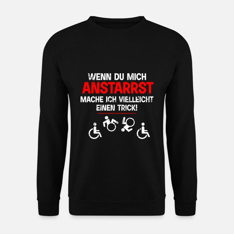 Rollstuhlfahrer, Querschnitt - Anstarrst - Unisex Pullover - Schwarz