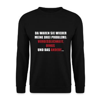 Drei Probleme: Vergesslichkeit, Dings, das andere - Unisex Pullover - Schwarz - Vorne - Alina (178cm) & Michal (187cm)