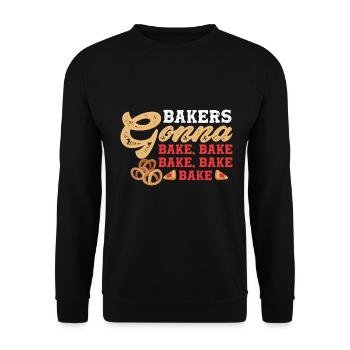 Bäcker backen backen backen backen backen - Unisex Pullover - Schwarz - Vorne - Alina (178cm) & Michal (187cm)
