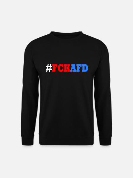 Fck afd - Unisex Pullover - Schwarz