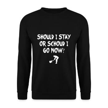 Should I Stay Or Should I Go Now I The Clash - Unisex Pullover - Schwarz - Vorne - Alina (178cm) & Michal (187cm)