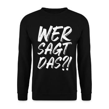 Wer sagt das - Unisex Pullover - Schwarz - Vorne - Alina (178cm) & Michal (187cm)