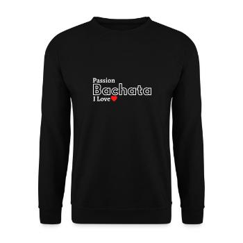 Bachata passion I love cadeau humour danse latine - Sweat-shirt Unisexe - noir - Devant - Alina (178cm) & Michal (187cm)