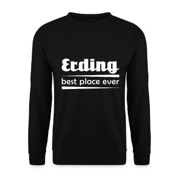 Erding - Stadt best place ever - Unisex Pullover - Schwarz - Vorne - Alina (178cm) & Michal (187cm)