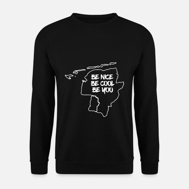 Ostfriesland Silhouette mit BE NICE BE COOL BE YOU - Unisex Pullover - Schwarz