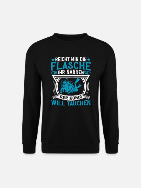 Der König Will Tauchen - Unisex Pullover - Schwarz