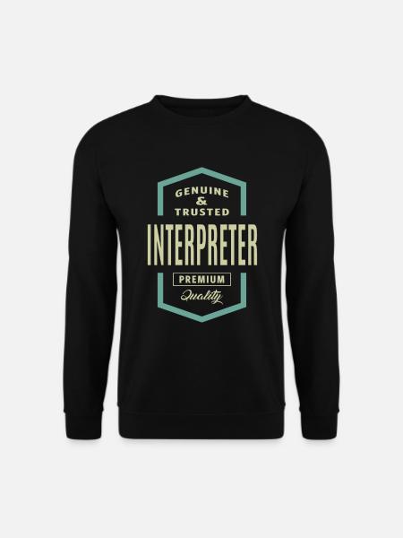 Echter Dolmetscher - Unisex Pullover - Schwarz
