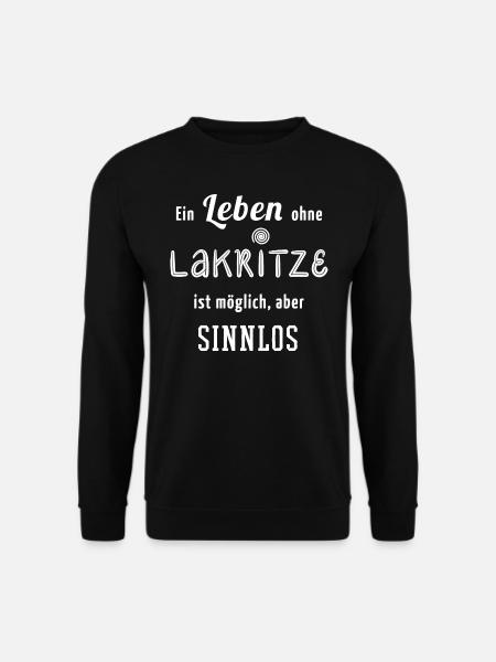 Lakritze Spruch Geschenk Bärendreck Süßholz - Unisex Pullover - Schwarz