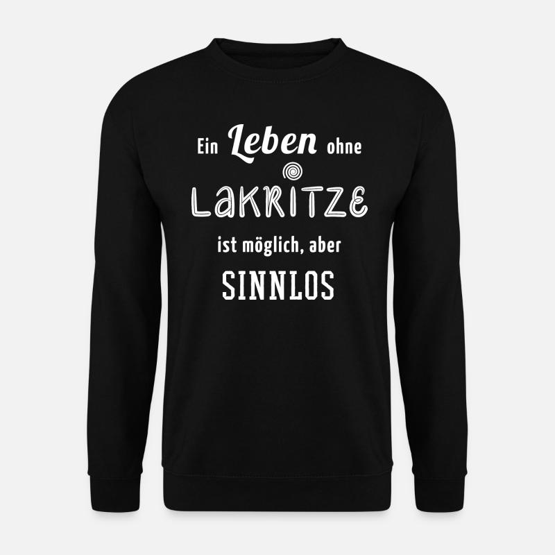Lakritze Spruch Geschenk Bärendreck Süßholz - Unisex Pullover - Schwarz