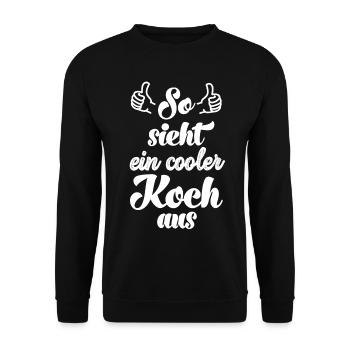 So sieht ein cooler Koch aus Köchin kochen - Unisex Pullover - Schwarz - Vorne - Alina (178cm) & Michal (187cm)