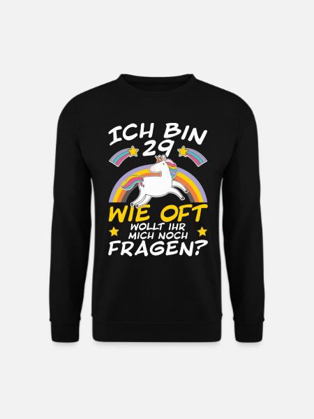 Ich bin 29 Einhorn beschnitten 30. Geburtstag Frau - Unisex Pullover - Schwarz