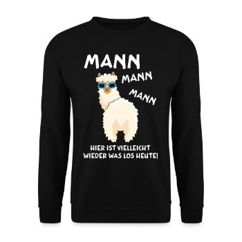 Mann hier ist vielleicht wieder was los heute - Unisex Pullover - Schwarz - Vorne - Alina (178cm) & Michal (187cm)