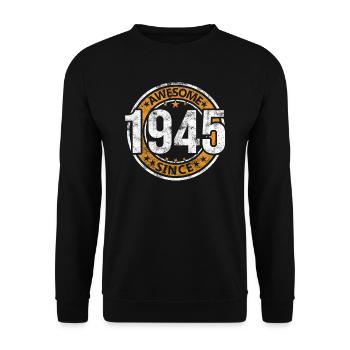 Awesome Since 1945 Retro Vintage Birthday - Unisex Sweatshirt - black - Front - Alina (178cm) & Michal (187cm)