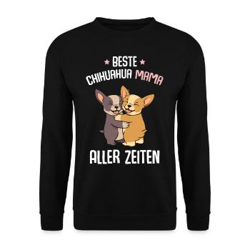 Beste Chihuahua Mama - Unisex Pullover - Schwarz - Vorne - Alina (178cm) & Michal (187cm)
