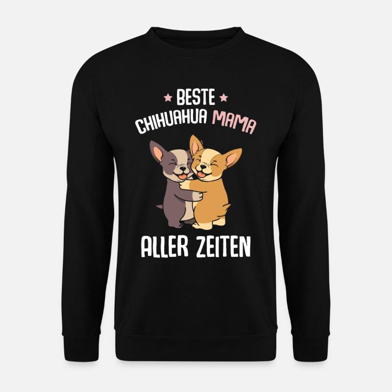 Best Chihuahua Mom - Unisex Sweatshirt - black