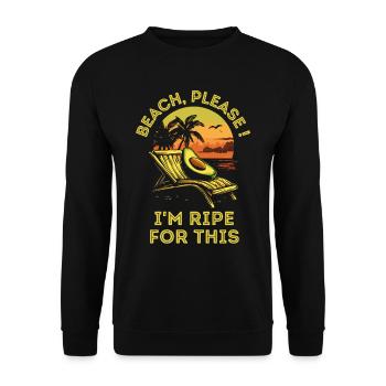 Avocado am Strand mit lustigem Spruch - Unisex Pullover - Schwarz - Vorne - Alina (178cm) & Michal (187cm)