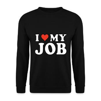 I love my job - I love my work - Unisex Sweatshirt - black - Front - Alina (178cm) & Michal (187cm)