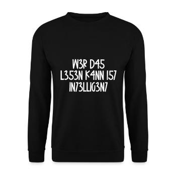 Wer das lesen kann ist Intelligent, Student Spruch - Unisex Pullover - Schwarz - Vorne - Alina (178cm) & Michal (187cm)