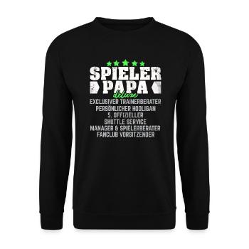 SPIELER PAPA LUSTIGER SPRUCH GESCHENK - Unisex Pullover - Schwarz - Vorne - Alina (178cm) & Michal (187cm)
