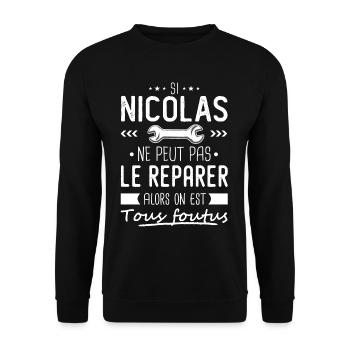 Si nicolas ne peut pas le réparer on est foutus - Sweat-shirt Unisexe - noir - Devant - Alina (178cm) & Michal (187cm)