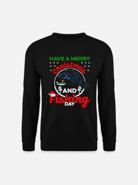 Have a merry fishing outfit - Unisex Sweatshirt - black