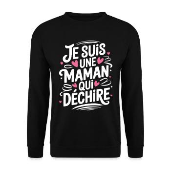 Je suis une Maman qui Déchire - Sweat-shirt Unisexe - noir - Devant - Alina (178cm) & Michal (187cm)
