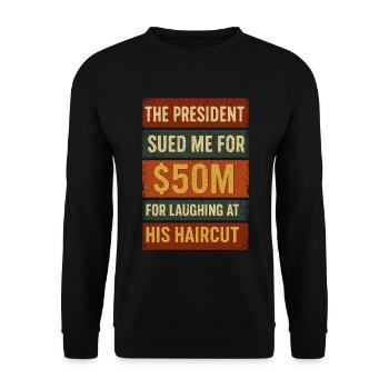 Humorous President Sues Meme Design - Unisex Sweatshirt - black - Front - Alina (178cm) & Michal (187cm)