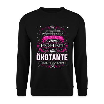 Eure Hoheit die Ökotante betritt den Raum - Unisex Pullover - Schwarz - Vorne - Alina (178cm) & Michal (187cm)