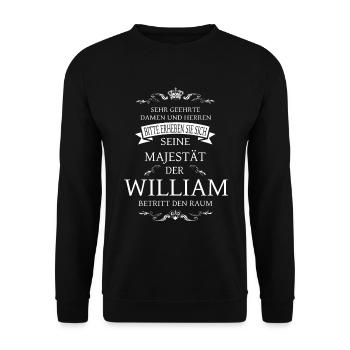 Seine Majestät der William betritt den Raum - Unisex Pullover - Schwarz - Vorne - Alina (178cm) & Michal (187cm)