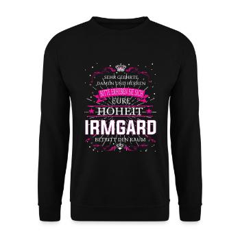 Eure Hoheit Irmgard betritt den Raum - Unisex Pullover - Schwarz - Vorne - Alina (178cm) & Michal (187cm)