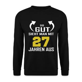 C’est dire à quel point vous avez l’air bien à 27 - Sweat-shirt Unisexe - noir - Devant - Alina (178cm) & Michal (187cm)