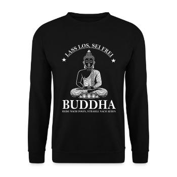 Buddha – Lass los, sei frei Design - Unisex Pullover - Schwarz - Vorne - Alina (178cm) & Michal (187cm)