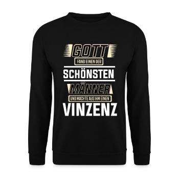 Vincent the Most Beautiful Man of God Shaped Design - Unisex Sweatshirt - black - Front - Alina (178cm) & Michal (187cm)