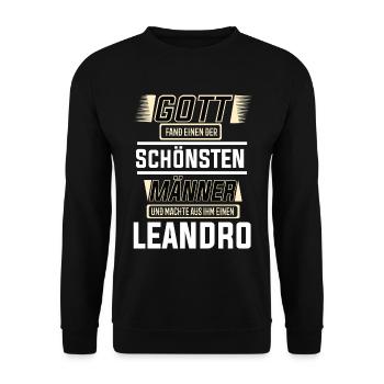 Leandro the Most Beautiful Man Shaped by God Design - Unisex Sweatshirt - black - Front - Alina (178cm) & Michal (187cm)