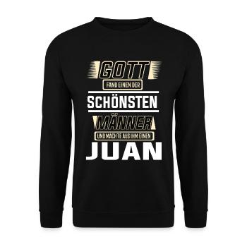 Juan the Most Beautiful Man Shaped by God Design - Unisex Sweatshirt - black - Front - Alina (178cm) & Michal (187cm)