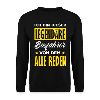 Legendärer Busfahrer Alle Reden - Unisex Pullover - Schwarz - Vorne - Alina (178cm) & Michal (187cm)
