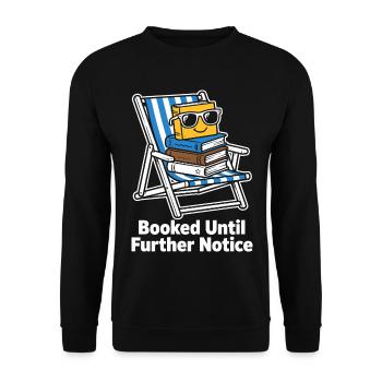 Booked Until Further Notice Bücherwurm - Unisex Pullover - Schwarz - Vorne - Alina (178cm) & Michal (187cm)