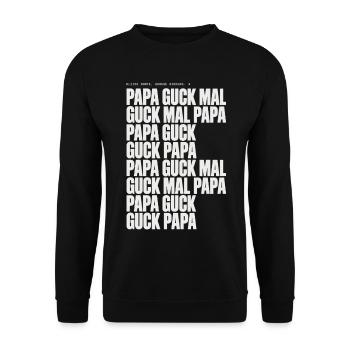 Papa Guck Mal Großbuchstaben Collage - Unisex Pullover - Schwarz - Vorne - Alina (178cm) & Michal (187cm)