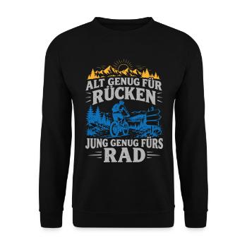 Alt genug für Rücken – Jung genug fürs Rad - Unisex Pullover - Schwarz - Vorne - Alina (178cm) & Michal (187cm)