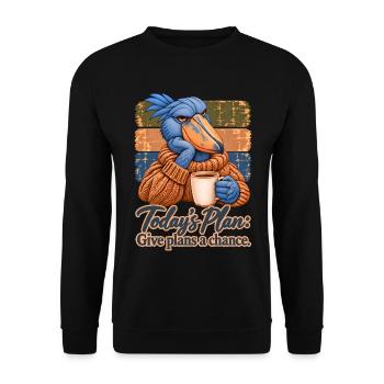 Shoebill hat einen Plan – Gib Plänen eine Chance - Unisex Pullover - Schwarz - Vorne - Alina (178cm) & Michal (187cm)
