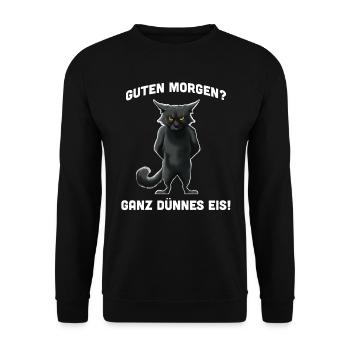 Guten Morgen Morgenmuffel Katzenspruch Shirt - Unisex Pullover - Schwarz - Vorne - Alina (178cm) & Michal (187cm)