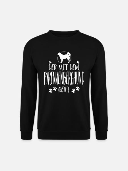 Der mit Pyrenäenberghund geht Hunde Hund Wilsigns - Unisex Pullover - Schwarz