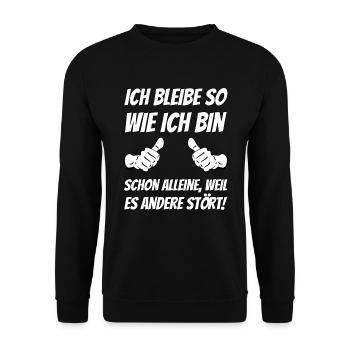Ich bleibe wie ich bin. - Unisex Pullover - Schwarz - Vorne - Alina (178cm) & Michal (187cm)