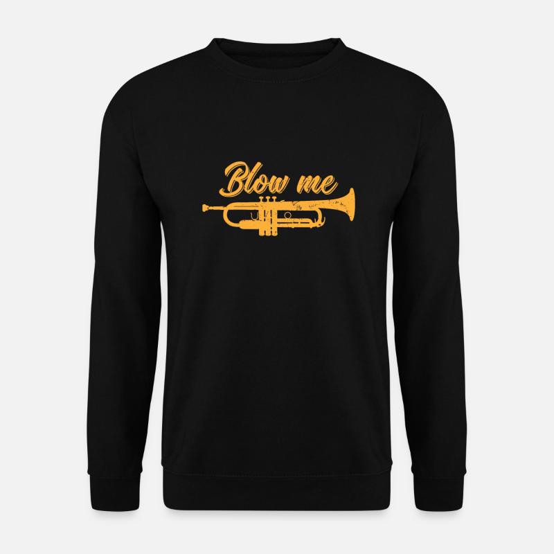 Trompete "Blow Me" - Unisex Pullover - Schwarz