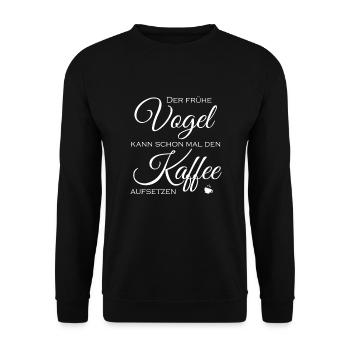 The early bird coffee funny saying sleep - Unisex Sweatshirt - black - Front - Alina (178cm) & Michal (187cm)